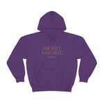 HIGHLY FAVORED - Unisex Heavy Blend™ Hoodie